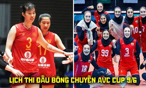 Lịch thi đấu bóng chuyền AVC Cup mới nhất ngày 9/6 - Tuyển bóng chuyền nữ Việt Nam đấu Iran khi nào?