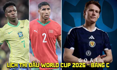 Lịch thi đấu World Cup 2026 mới nhất - Bảng C: Brazil đấu nhà vua Châu Phi lúc mấy giờ?