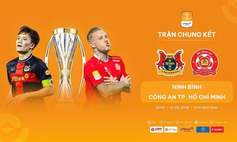 Lịch thi đấu bóng đá Việt Nam hôm nay 14/6 - Lịch thi đấu Chung kết Cup Quốc gia