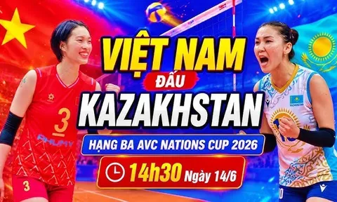 Lịch thi đấu bóng chuyền nữ AVC Cup 2026 hôm nay 14/6 - Lịch trực tiếp tuyển nữ Việt Nam đấu Kazakhstan