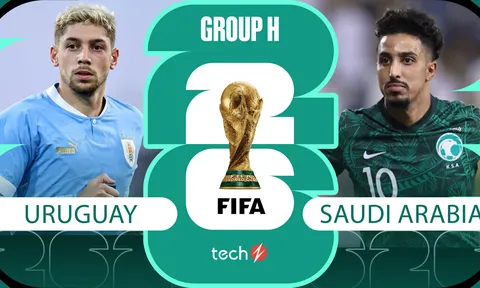 Nhận định, dự đoán kết quả Uruguay vs Ả Rập Xê Út, 05h00 ngày 16/6 - World Cup 2026: Ngôi sao Real Madrid rực sáng?