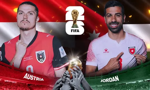 Nhận định bóng đá Áo vs Jordan - World Cup 2026: Thêm đại diện châu Á tạo địa chấn?