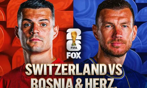 Dự đoán kết quả, tỷ số Thụy Sĩ vs Bosnia 2h00 ngày 19/6 - World Cup 2026: Địa chấn xuất hiện?