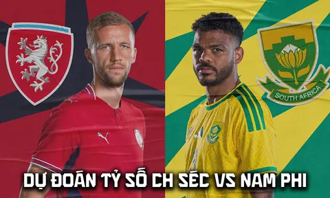 Dự đoán kết quả, tỷ số CH Séc vs Nam Phi - World Cup 2026: Đại diện châu Phi 'lực bất tòng tâm'