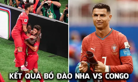 Kết quả, tỷ số Bồ Đào Nha vs Congo hôm nay 18/6 - World Cup 2026: Ronaldo vượt Messi lập kỷ lục mới