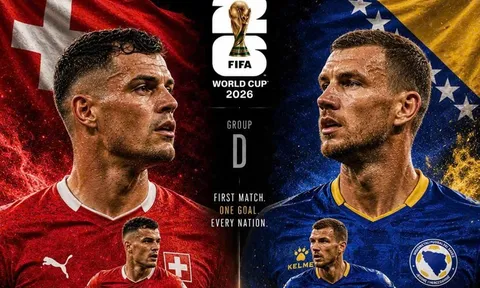 Trực tiếp bóng đá Thụy Sĩ vs Bosnia, 2h ngày 19/6 - Link xem trực tiếp World Cup 2026 trên VTV6 HD