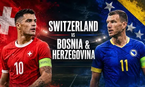 Xem trực tiếp bóng đá Thụy Sĩ vs Bosnia ở đâu, kênh nào? Link xem trực tiếp World Cup 2026 trên VTV3