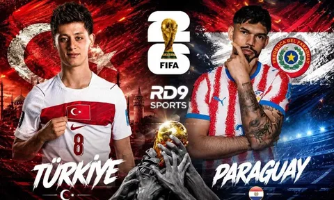 Link xem TRỰC TIẾP bóng đá Thổ Nhĩ Kỳ vs Paraguay hôm nay 20/6 - VTV6 trực tiếp World Cup 2026
