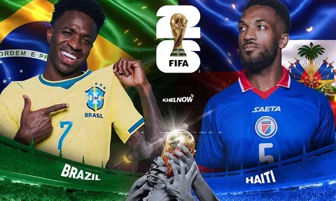 Nhận định bóng đá Brazil vs Haiti - World Cup 2026: Neymar tái xuất, Vinicius lập kỷ lục?