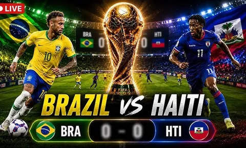 Trực tiếp bóng đá Brazil vs Haiti, 7h30 ngày 20/6 - Link xem trực tiếp World Cup 2026 trên VTV3 HD