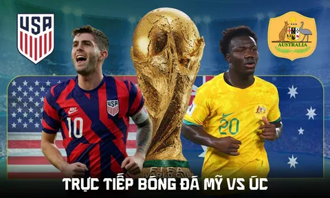 VTV TRỰC TIẾP bóng đá Mỹ vs Úc 2h ngày 20/6 - Link xem trực tiếp World Cup 2026 hôm nay 20/6
