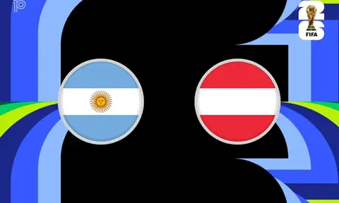 Dự đoán tỷ số Argentina vs Áo, 0h ngày 23/6 - Nhận định bóng đá World Cup 2026