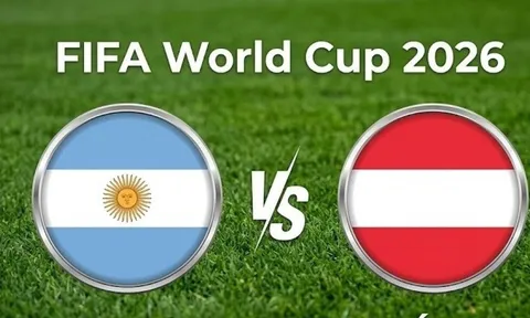 VTV6, VTV3 TRỰC TIẾP bóng đá Argentina vs Áo hôm nay 23/6 - Link xem trực tiếp World Cup 2026 mới nhất