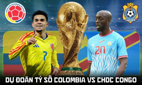 Dự đoán tỷ số Colombia vs CHDC Congo 9h00 ngày 24/6 - Nhận định bóng đá World Cup 2026 hôm nay