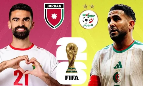 Dự đoán tỷ số Jordan vs Algeria lúc 10h00 ngày 23/6 - Nhận định bóng đá World Cup 2026 hôm nay
