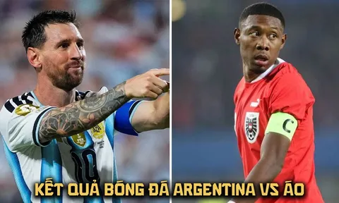 Kết quả, tỷ số Argentina vs Áo hôm nay 23/6 - World Cup 2026: Messi 'hủy diệt' Alaba bằng siêu phẩm?