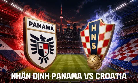 Nhận định bóng đá Panama vs Croatia 6h00 ngày 24/6 - World Cup 2026: Luka Modric đi vào lịch sử?