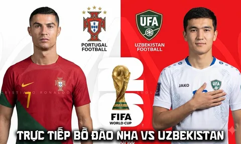 VTV6 trực tiếp bóng đá Bồ Đào Nha vs Uzbekistan - Link xem trực tiếp World Cup 2026 hôm nay trên VTV