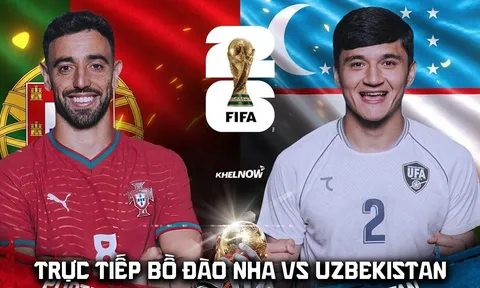 Link xem trực tiếp bóng đá Bồ Đào Nha vs Uzbekistan - VTV6 trực tiếp World Cup 2026 hôm nay