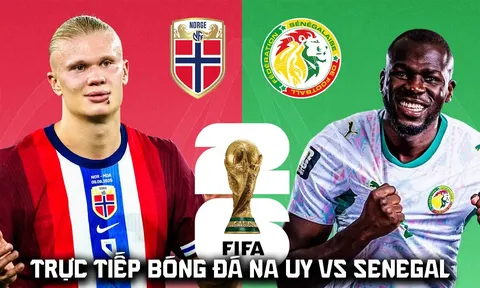 Link xem trực tiếp bóng đá Na Uy vs Senegal hôm nay 23/6 - VTV3 VTV6 trực tiếp World Cup 2026