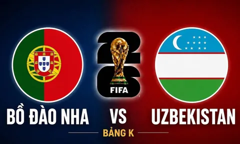 Dự đoán kết quả, tỷ số Bồ Đào Nha vs Uzbekistan - World Cup 2026: Ronaldo phả hơi nóng vào Lionel Messi