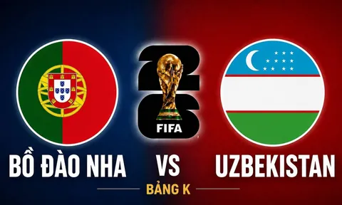 Kết quả bóng đá Bồ Đào Nha vs Uzbekistan ngày 24/6 - World Cup 2026: Ronaldo thăng hoa, mưa bàn thắng xuất hiện