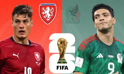 Kết quả, tỷ số CH Séc vs Mexico hôm nay 25/6 - World Cup 2026: Cựu vua phá lưới EURO gây sốt