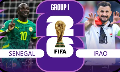 Dự đoán tỷ số, kết quả Senegal vs Iraq - World Cup 2026: Sadio Mane 'gieo sầu' cho đại diện châu Á?