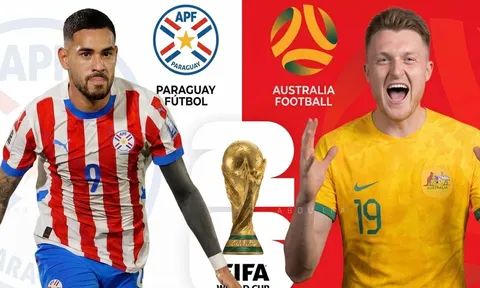 Nhận định bóng đá Paraguay vs Úc, 9h00 ngày 26/6 - World Cup 2026: Đại diện châu Á toát mồ hôi