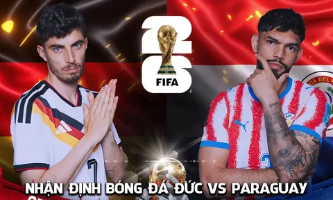 Nhận định bóng đá Đức vs Paraguay 3h30 ngày 30/6 - World Cup 2026: Die Mannschaft toát mồ hôi?