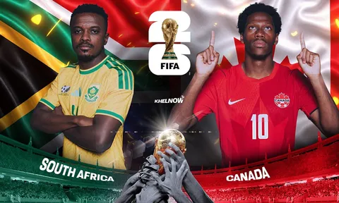 Nhận định bóng đá Nam Phi vs Canada - World Cup 2026: Alphonso Davies tái xuất, chủ nhà đại thắng?