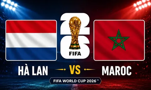 Dự đoán kết quả, tỷ số Hà Lan vs Ma Rốc - World Cup 2026: Siêu máy tính cảnh báo cơn lốc màu da cam