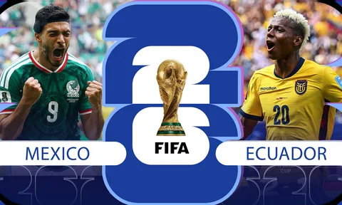 Nhận định bóng đá, dự đoán tỷ số Mexico vs Ecuador - World Cup 2026: Raúl Jiménez hóa người hùng