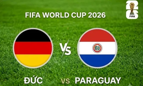 VTV3, VTV6 TRỰC TIẾP bóng đá Đức vs Paraguay hôm nay 30/6 - Link xem trực tiếp World Cup 2026 mới nhất