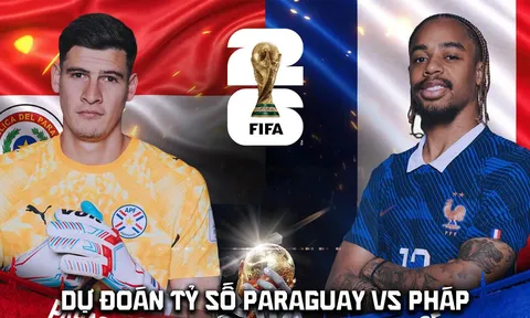 Dự đoán tỷ số Paraguay vs Pháp 4h ngày 5/7 - Nhận định bóng đá World Cup 2026 hôm nay