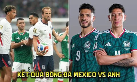 Kết quả, tỷ số Mexico vs Anh hôm nay 6/7 - World Cup 2026: Harry Kane bất lực, địa chấn tại Azteca