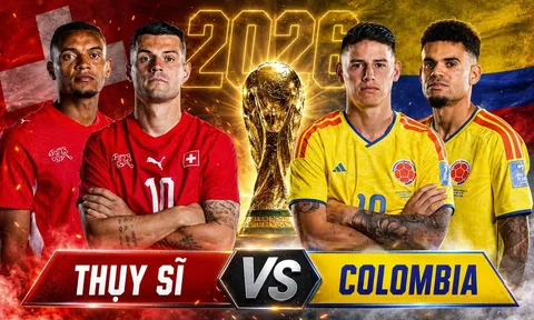 Dự đoán tỷ số, kết quả Thụy Sĩ vs Colombia 3h ngày 8/7 - Vòng 1/8 World Cup 2026: Sao Bayern gây sốt