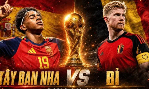 Dự đoán tỷ số, kết quả Tây Ban Nha vs Bỉ 2h ngày 11/7 - Tứ kết World Cup 2026: Yamal gieo sầu cho Quỷ đỏ