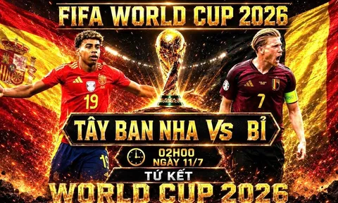 VTV trực tiếp bóng đá Tây Ban Nha vs Bỉ - Link xem trực tiếp World Cup 2026 hôm nay 11/7 trên VTV3