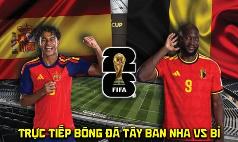 Link xem TRỰC TIẾP bóng đá Tây Ban Nha vs Bỉ hôm nay 11/7 - VTV3 VTV6 trực tiếp World Cup 2026
