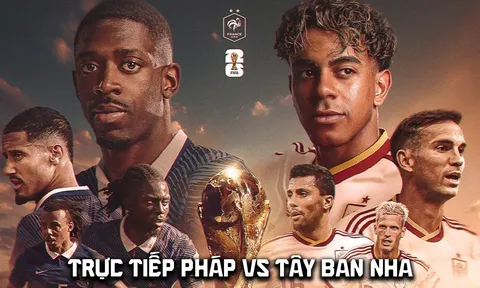Xem trực tiếp bóng đá Pháp vs Tây Ban Nha ở đâu, kênh nào? Link xem trực tiếp World Cup 2026 trên VTV