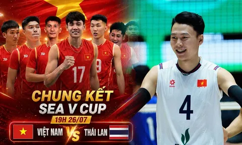 TRỰC TIẾP bóng chuyền Việt Nam vs Thái Lan hôm nay 26/7 - Link xem trực tiếp bóng chuyền SEA V.Cup 2026