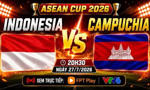 Kết quả bóng đá, tỷ số Indonesia vs Campuchia - AFF Cup 2026: Kình địch ĐT Việt Nam gây sốt