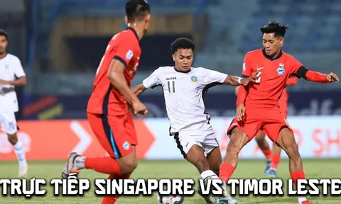 Trực tiếp bóng đá Singapore vs Timor Leste 18h ngày 27/7 - VTV5 VTV6 trực tiếp AFF Cup 2026 hôm nay