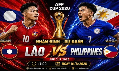 VTV trực tiếp bóng đá Lào vs Philippines  - Link xem trực tiếp AFF Cup 2026 hôm nay 1/8 trên VTV6