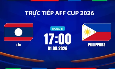 VTV5, VTV6 TRỰC TIẾP bóng đá Lào vs Philippines hôm nay 1/8 - Link xem trực tiếp AFF Cup 2026 mới nhất