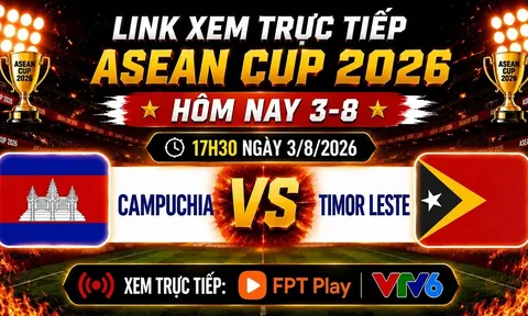 Kết quả bóng đá Campuchia vs Timor Leste - Cập nhật link xem trực tiếp AFF Cup 2026 trên VTV6