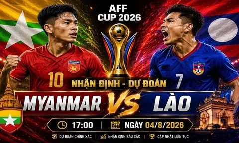 VTV trực tiếp bóng đá Myanmar vs Lào - Link xem trực tiếp AFF Cup 2026 hôm nay 4/8 trên VTV6