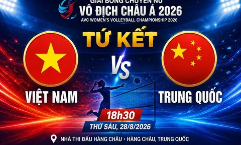 TRỰC TIẾP bóng chuyền nữ Việt Nam vs Trung Quốc - Link xem trực tiếp bóng chuyền vô địch châu Á 2026