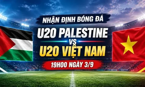 Dự đoán tỷ số, kết quả U20 Việt Nam vs U20 Palestine ngày 3/9 - Nhận định bóng đá VL 20 châu Á 2027